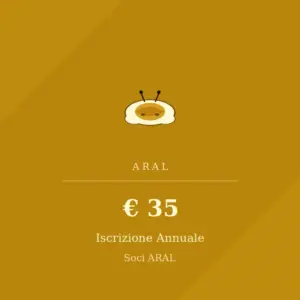 Iscrizione o Rinnovo Annuale Soci ARAL